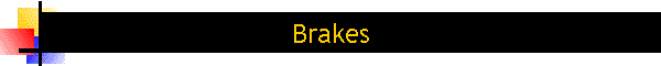 Brakes