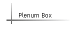 Plenum Box